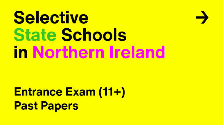 Entrance Exam (11+) Past Papers Selective State Schools in Northern Ireland