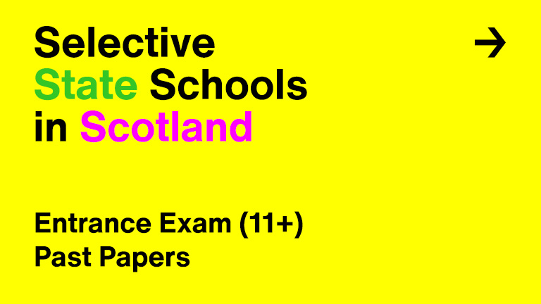 Entrance Exam (11+) Past Papers Selective State Schools in Scotland